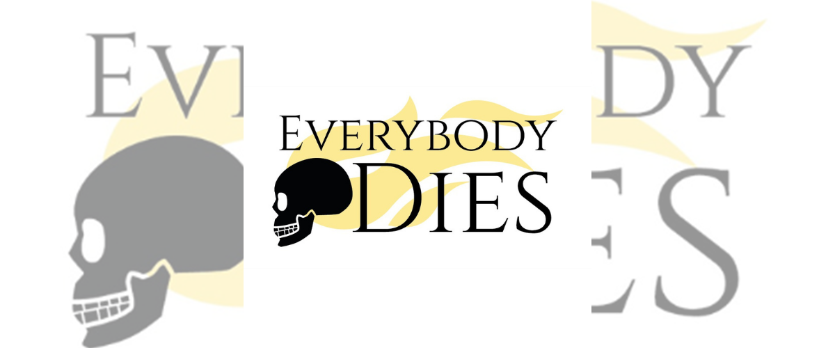 Everybody Dies