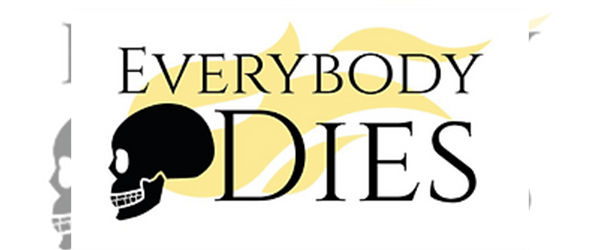 Everybody Dies