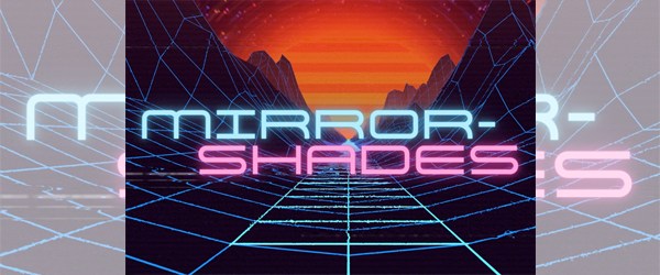 Mirrorshades